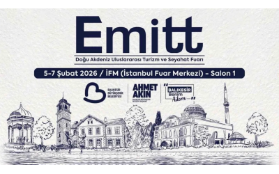Balıkesir EMITT 2026’da Sahne Alıyor: Turizm ve Gastronomi Dünyaya Tanıtılacak