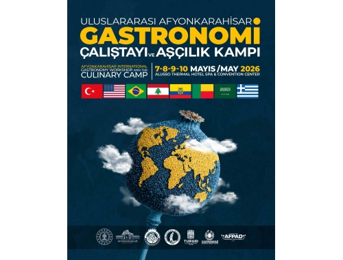 Uluslararası Afyonkarahisar Gastronomi Çalıştayı ve Aşçılık Kampı Daveti